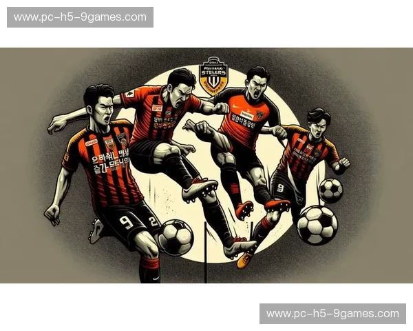 钢铁碰撞首都之魂:浦项制铁与首尔FC的绿茵史诗 钢铁碰撞首都之魂:浦项制铁与首尔FC的绿茵史诗